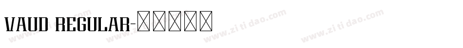 vaud regular字体转换